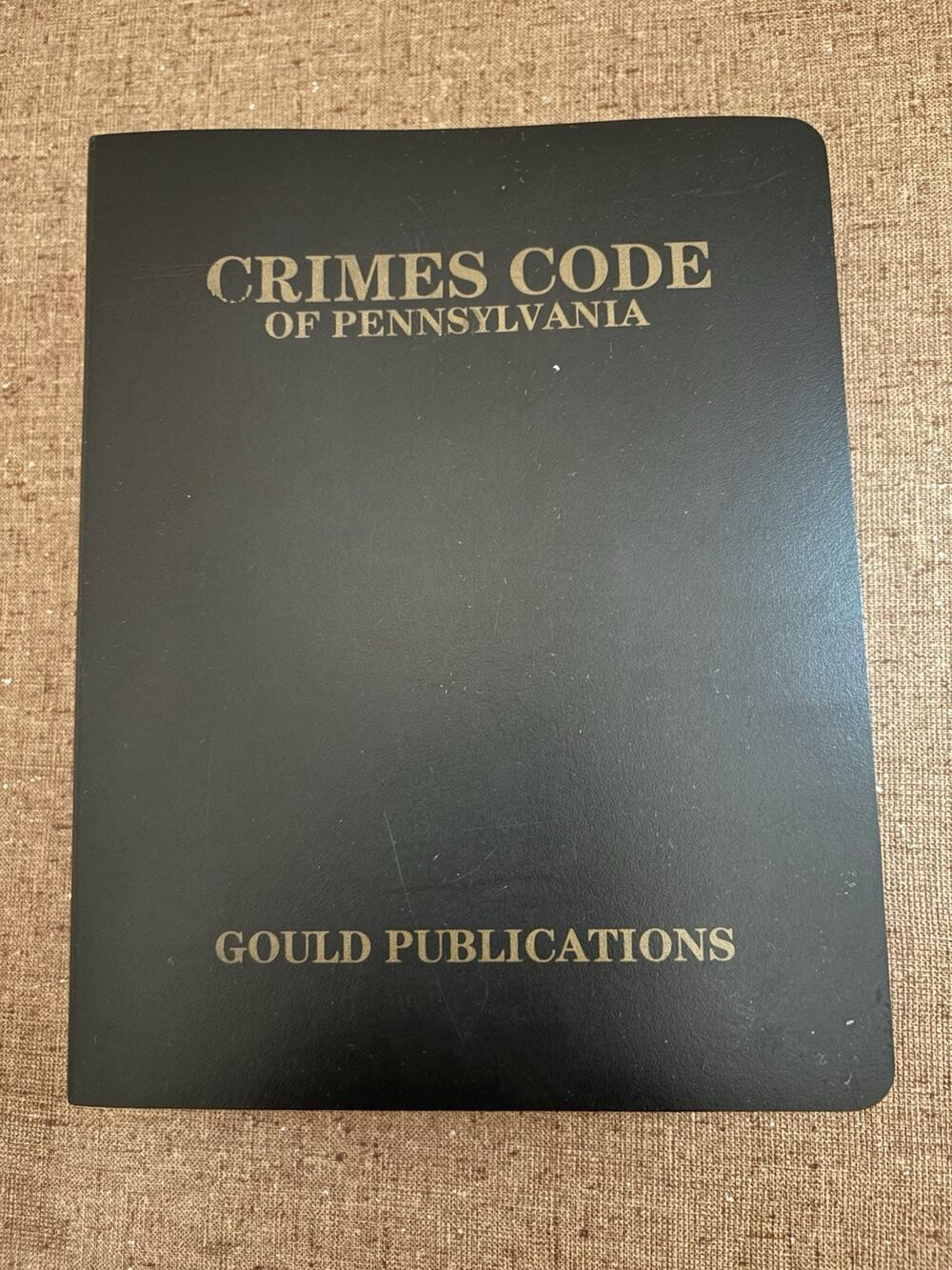 Crime Codes of Pennsylvania Gould Publications 1988 Loose leaf Book